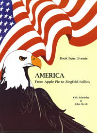 Title details for America From Apple Pie To Ziegfeld Follies: Book Four: Events by Kirk Schreifer - Available